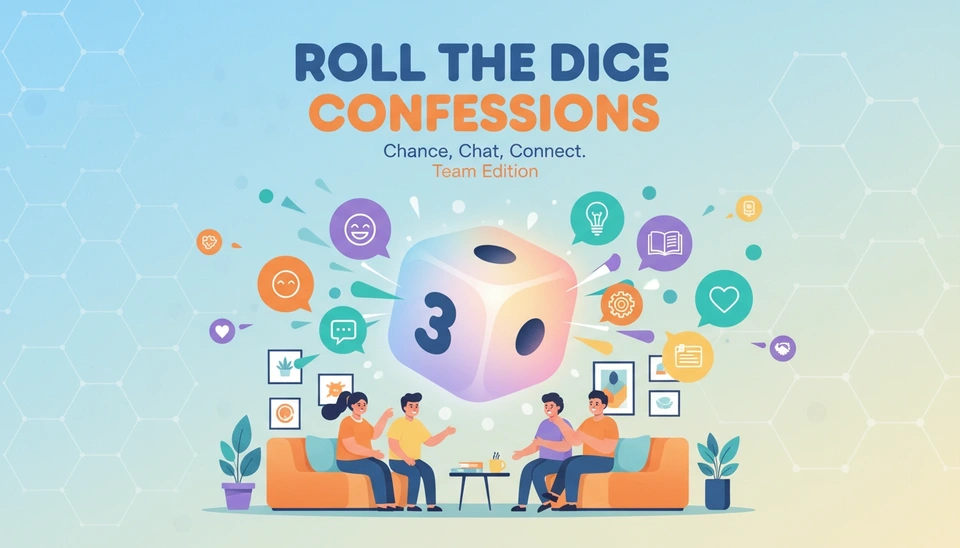 Roll the Dice Confessions